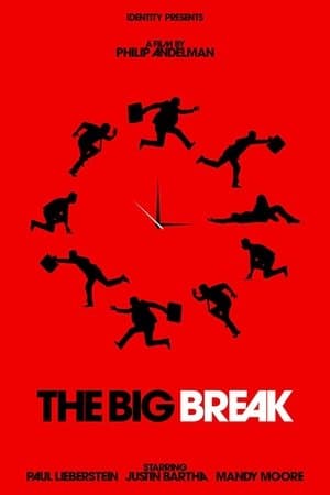 The Big Break