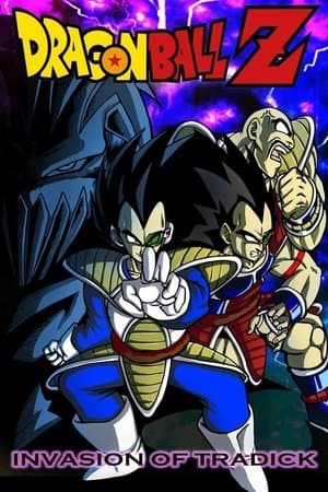 Dragon Ball Z: Invasion Of Tradick